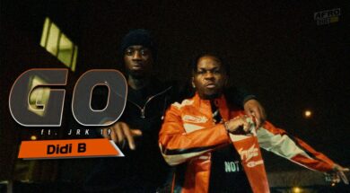 Didi B ft JRK 19 – Go (Lyrics)