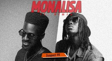 Suspect 95 feat Himra – Monalisa (Lyrics)