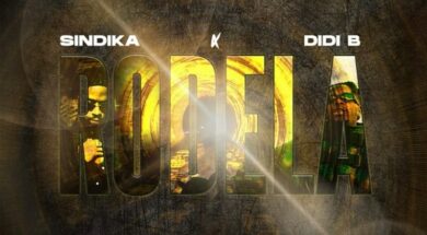 Sindika feat Didi B – Rodela (Lyrics)