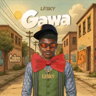Lesky – GAWA Lyrics