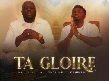 Axel Levi feat Jonathan C Gambela – Ta Gloire