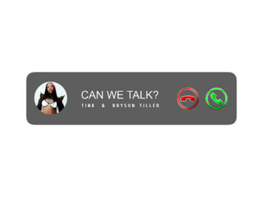 Tink feat Bryson Tiller – Can We Talk (Lyrics)