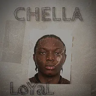 Chella – Loyal – HOSANNA (Lyrics)