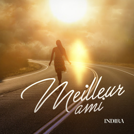 Indira – Meilleur Ami (Lyrics)