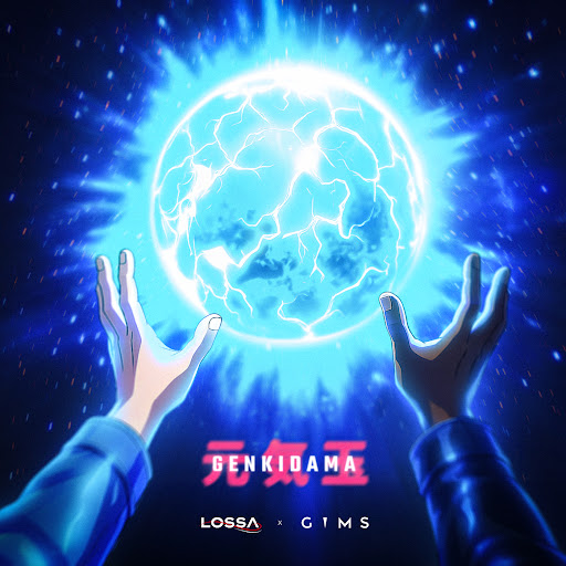 Lossa feat GIMS – GENKIDAMA (Lyrics)