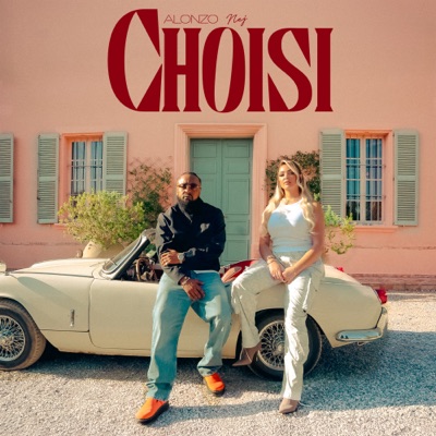 Nej’ feat Alonzo – Choisi (Lyrics)