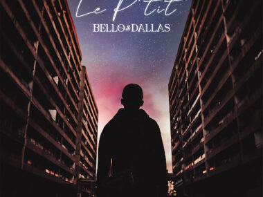 Bello&Dallas – Le Ptit (Lyrics)