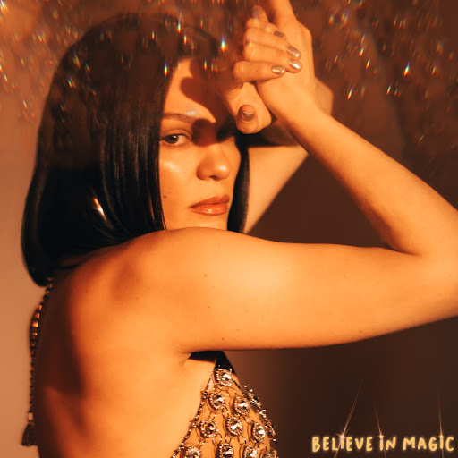 Jessie J – Believe in Magic (Lyrics)