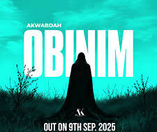 Akwaboah – Obinim (Lyrics)