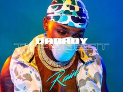 Dababy – Rain Rain (Lyrics)