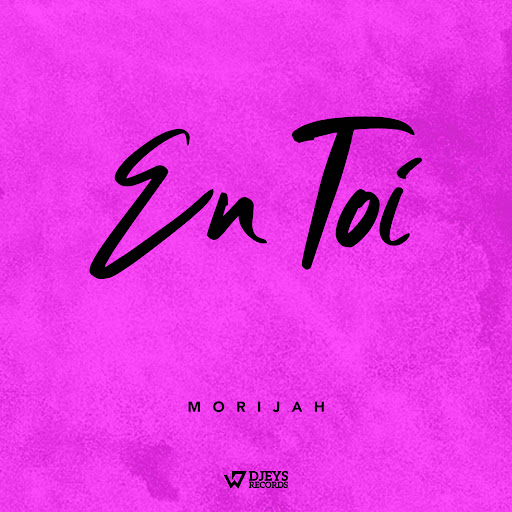Morijah – En Toi (Lyrics)