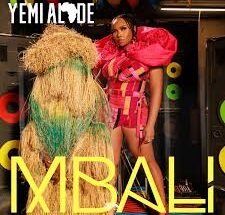 Yemi Alade – Mbali (Lyrics)