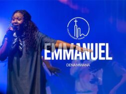 Dena Mwana – Emmanuel (Lyrics)