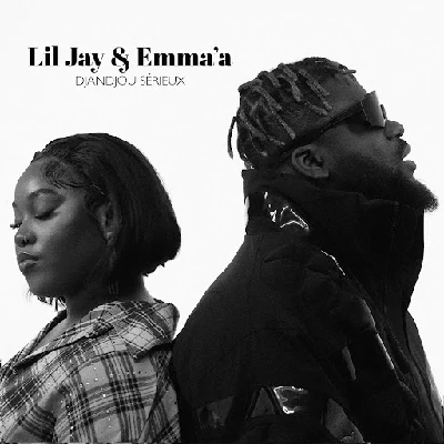 Lil Jay feat Emma’a – Djandjou Serieux (Lyrics)
