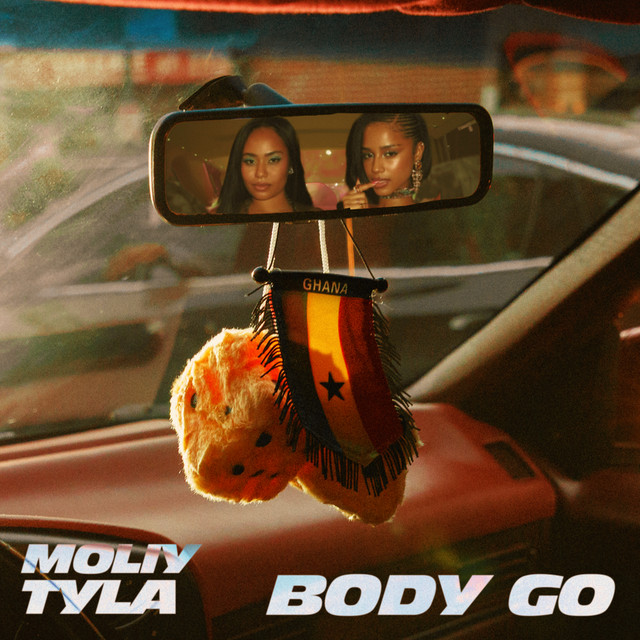 MOLIY feat Tyla – Body Go (Lyrics)