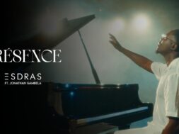 Esdras feat Jonathan C. Gambela – Présence