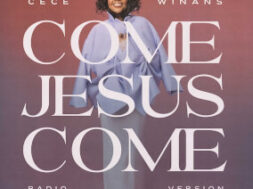 CeCe Winans – Come Jesus Come (Lyrics)