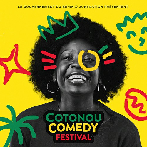 Cotonou Comedy Festival : Quelques infos utiles !