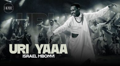 Israel Mbonyi – Uri Yaaa (Lyrics)