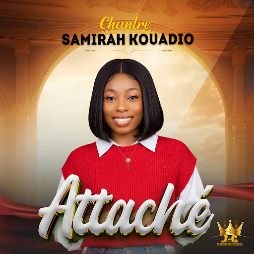 Samirah Kouadio – Attaché (Lyrics)