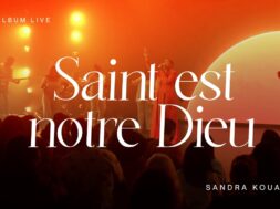Sandra Kouame – Saint est notre Dieu (Lyrics)