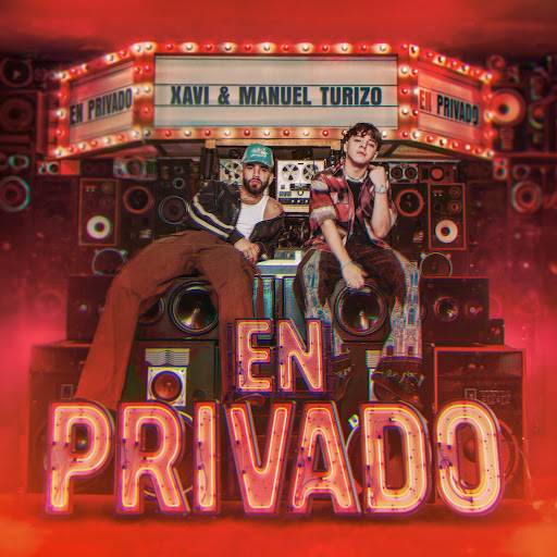 Xavi ft Manuel Turizo – En Privado (Letra/Lyrics)