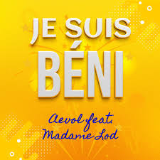 Aevol – Je suis béni LYRICS (ft. Madame Lod)