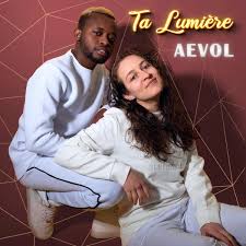 Aevol – Ta lumière (Paroles/Lyrics)