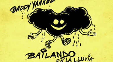 Daddy Yankee – Bailando en la Lluvia (Letra-Lyrics)