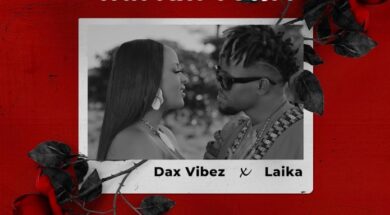 Dax Vibez ft Laika – Human Form (Lyrics)