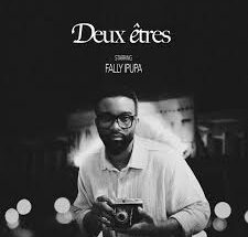 Fally Ipupa – Deux Êtres (Lyrics)
