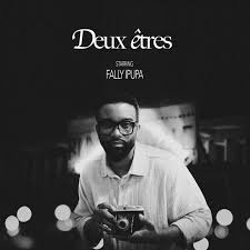 Fally Ipupa – Deux Êtres (Lyrics)