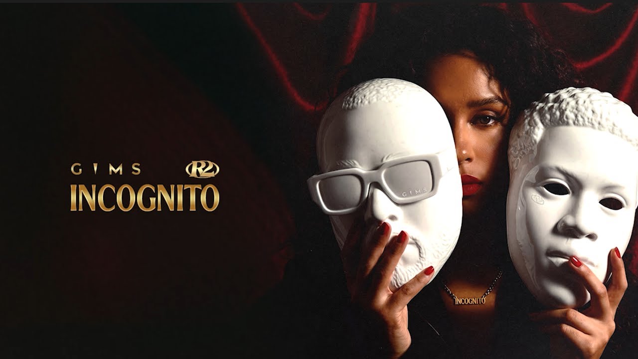 GIMS ft R2 – INCOGNITO (Paroles/Lyrics)
