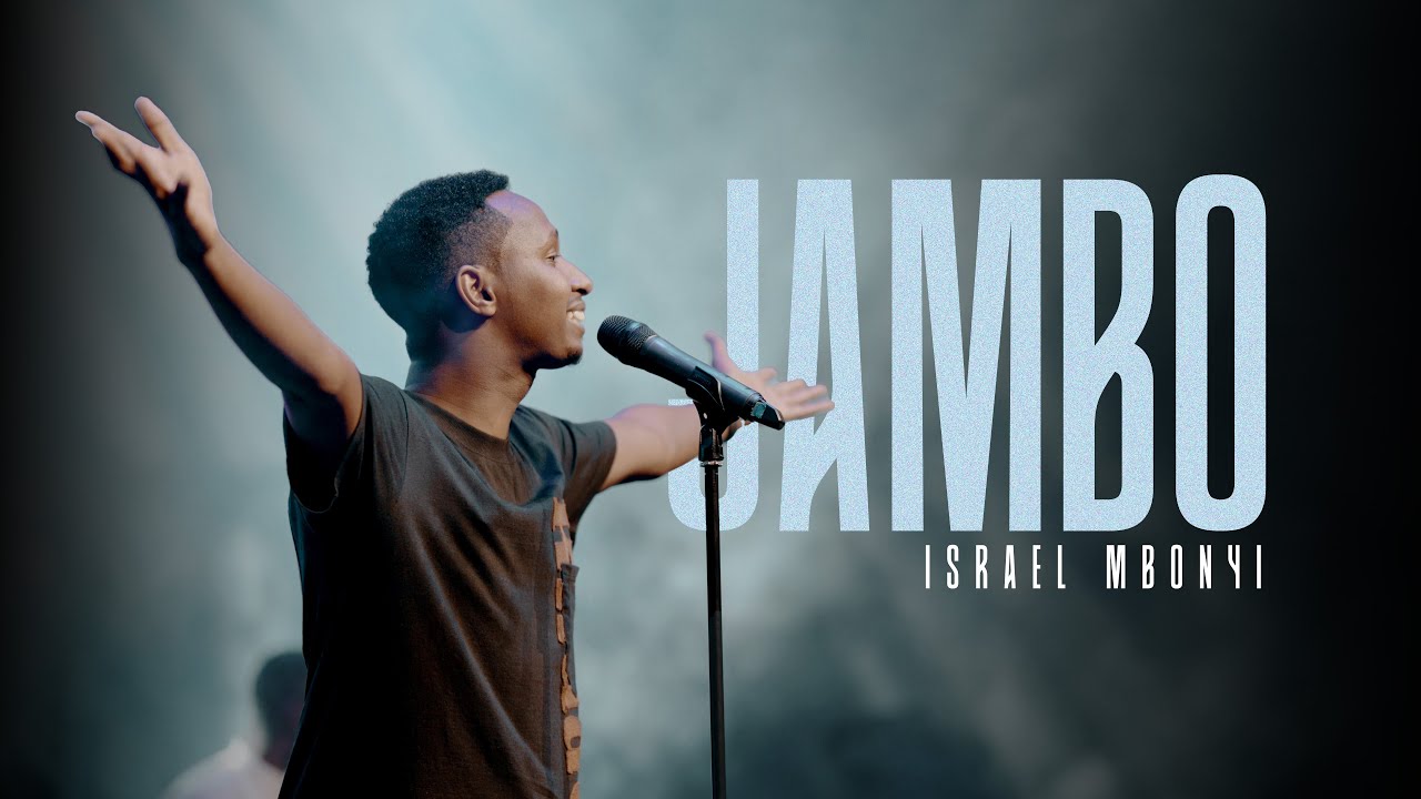 Israel Mbonyi – Jambo (Lyrics)