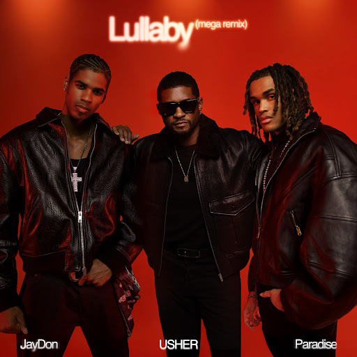 JayDon – Lullaby (ft. Usher & Paradise) Lyrics