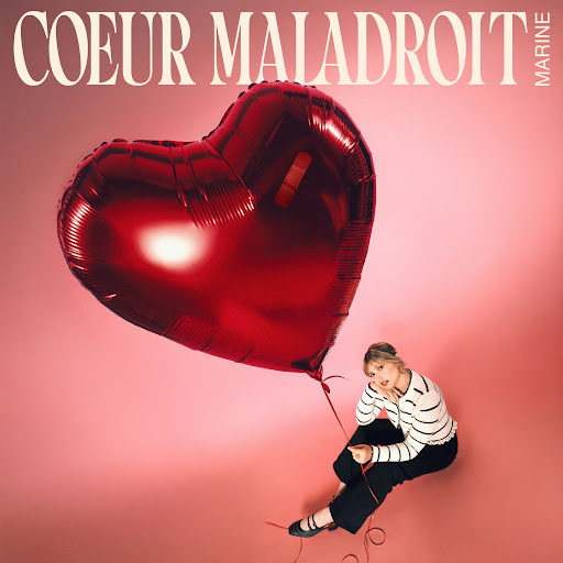 Marine – Coeur maladroit (Paroles/Lyrics)