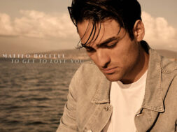 Matteo Bocelli – To Get To Love You (Lyrics)