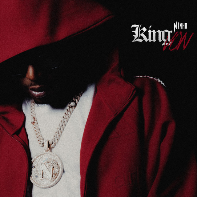 Ninho – KING VON (Paroles/Lyrics)