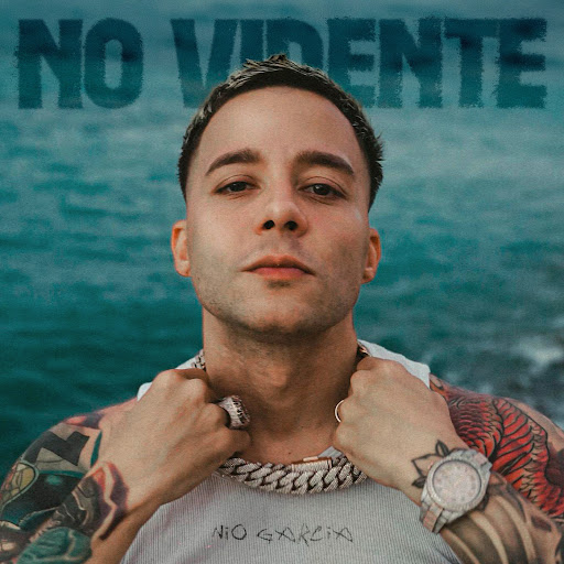 Nio Garcia – No Vidente (Letra/Lyrics)