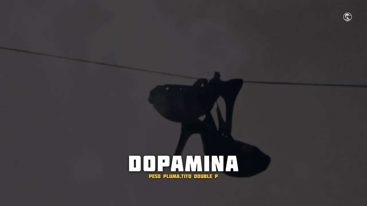 Peso Pluma ft Tito Double P – Dopamina (Letra)
