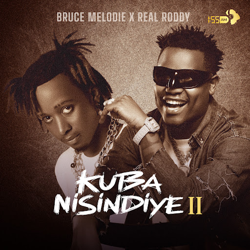 Real Roddy ft Bruce Melodie – Kuba Nisindiye II (Lyrics)