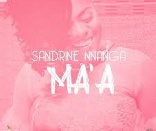 Sandrine Nnanga – MA’A (Paroles-Lyrics)