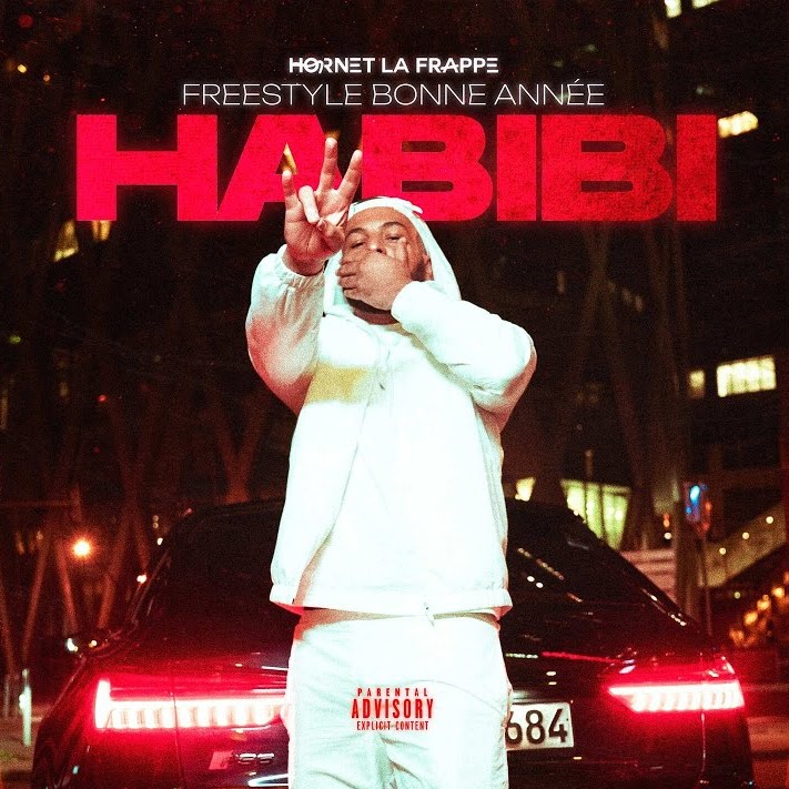 Hornet La Frappe – Freestyle Bonne Année Habibi (Lyrics)