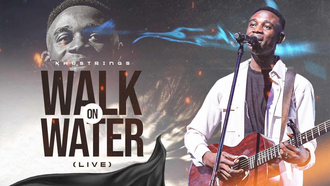 Kaestrings – Walk On Water (Lyrics)