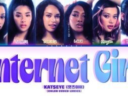 Katseye – Internet Gir (Lyrics)