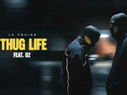 La Fouine ft D2 – Thuglife (Lyrics)