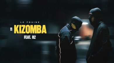 La Fouine ft R2 – Kizomba (Lyrics)