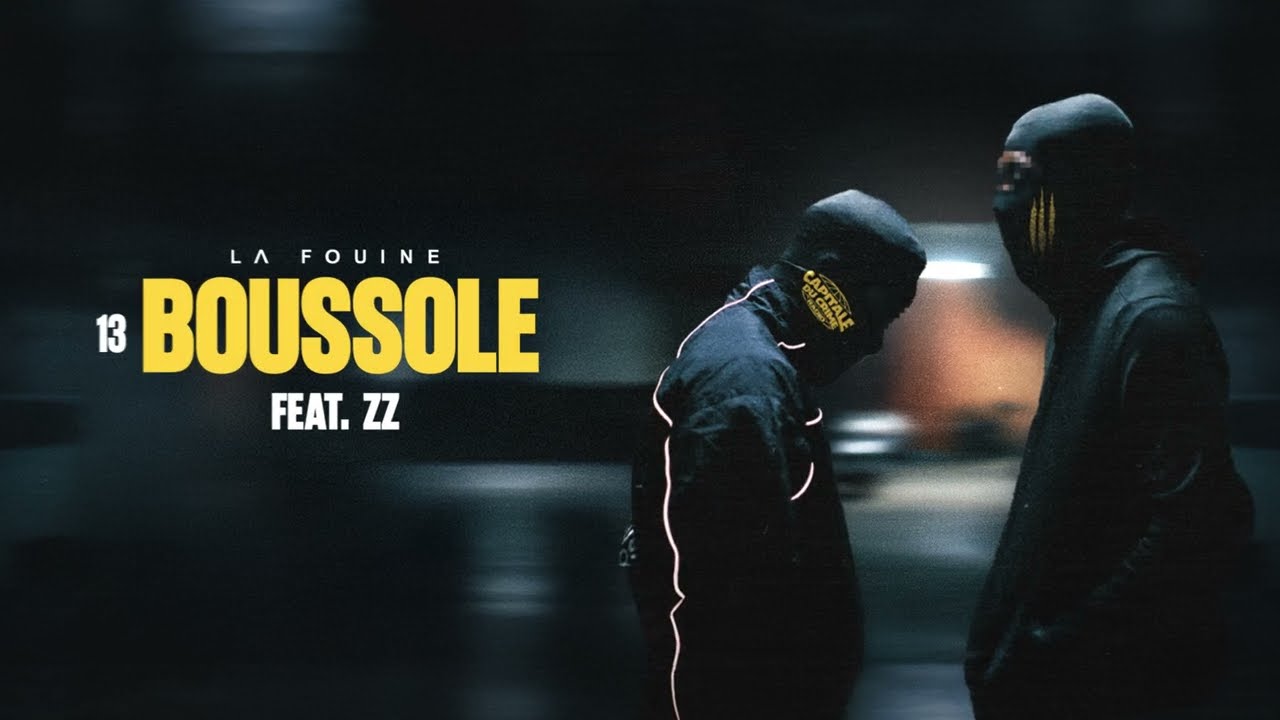 La Fouine ft ZZ – Boussole (Lyrics)