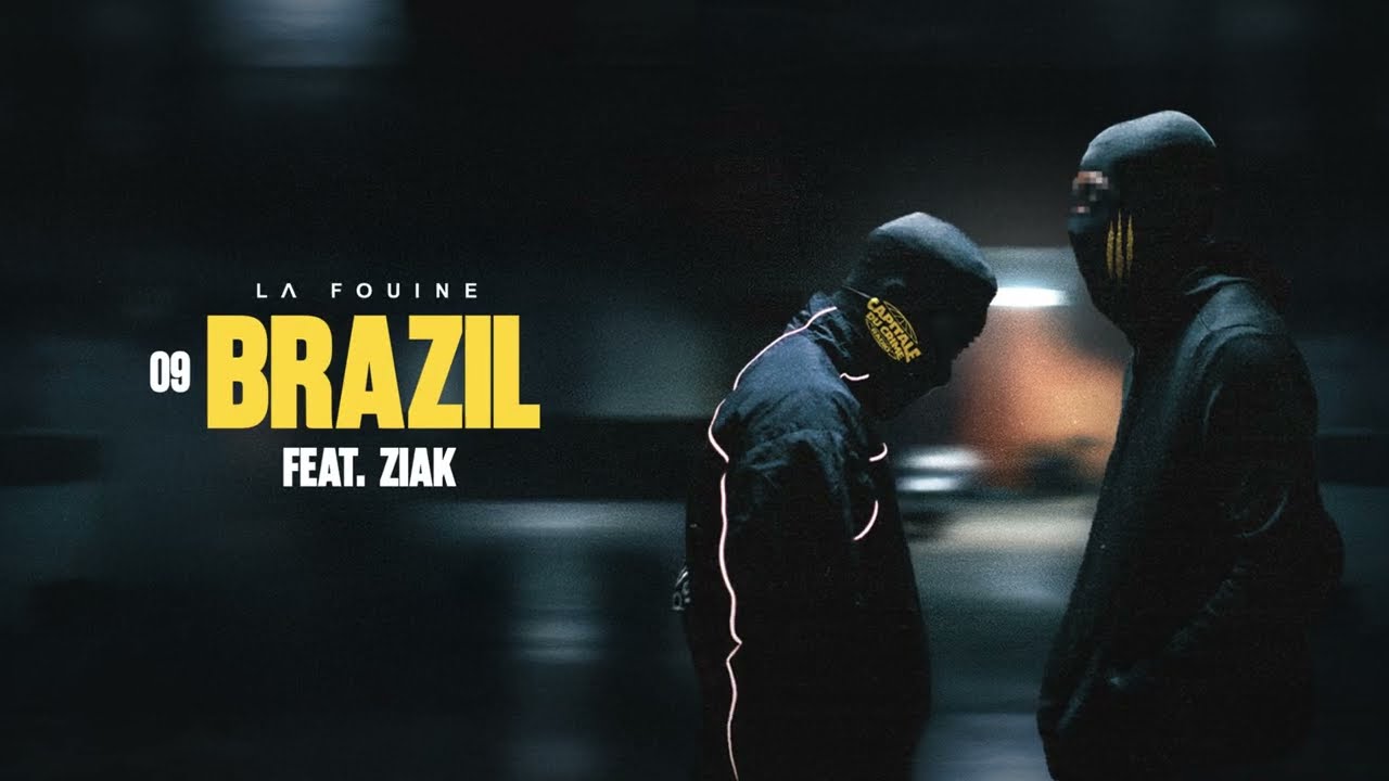 La Fouine ft Ziak – Brazil (Lyrics)