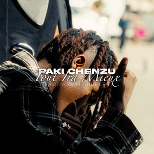 Paki Chenzu – Tout ira mieux (Lyrics)